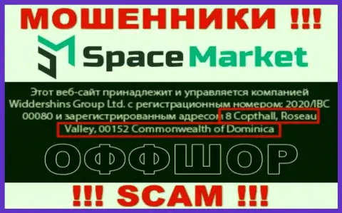 Не стоит сотрудничать, с такого рода мошенниками, как контора SpaceMarket Pro, поскольку сидят себе они в офшорной зоне - 8 Coptholl, Roseau Valley 00152 Commonwealth of Dominica