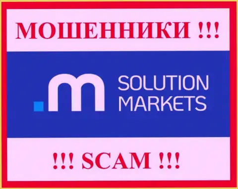 Solution Markets - это МОШЕННИКИ !!! Совместно работать довольно опасно !!!