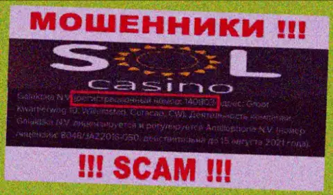 Во всемирной интернет сети орудуют кидалы SolCasino !!! Их номер регистрации: 140803