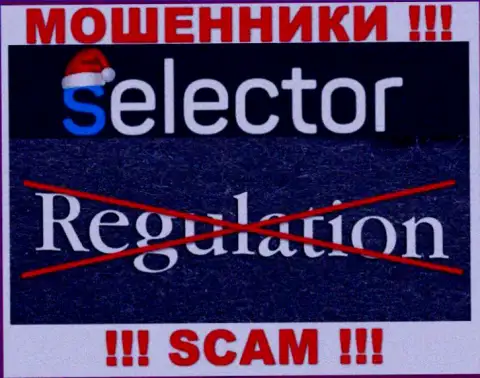 Имейте в виду, организация Selector Gg не имеет регулятора - это ВОРЮГИ !!!