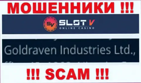 Информация об юридическом лице SlotV Com, ими является компания Goldraven Industries Ltd