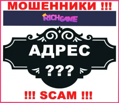 Rich Game у себя на интернет-ресурсе не опубликовали сведения о адресе регистрации - лохотронят