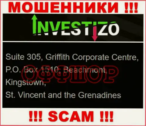 Не работайте совместно с кидалами Investizo - оставляют без средств !!! Их адрес регистрации в оффшоре - Suite 305, Griffith Corporate Centre, P.O. Box 1510, Beachmont, Kingstown, St. Vincent and the Grenadines