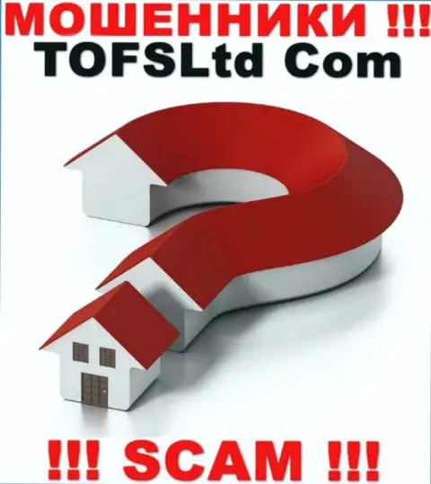 Адрес регистрации TOFSLtd у них на официальном сайте не засвечен, скрывают данные