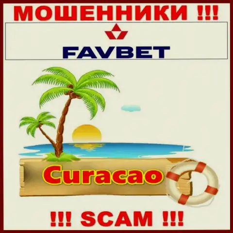 Curacao - именно здесь зарегистрирована жульническая контора FavBet