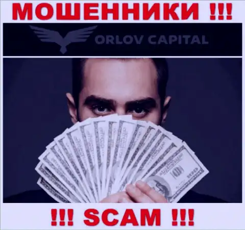 Не советуем соглашаться совместно работать с интернет мошенниками Орлов-Капитал Ком, воруют деньги