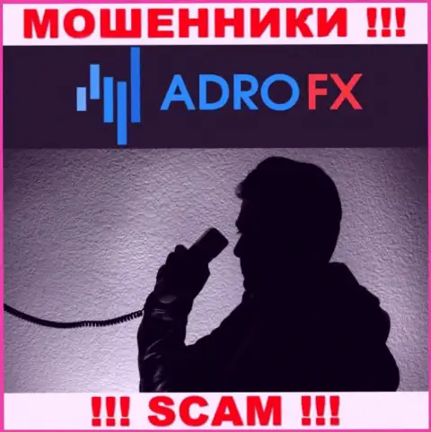 Вы рискуете быть еще одной жертвой интернет-обманщиков из организации AdroFX - не отвечайте на звонок