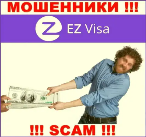 В компании EZVisa обманывают клиентов, требуя перечислять финансовые средства для оплаты комиссий и налоговых сборов