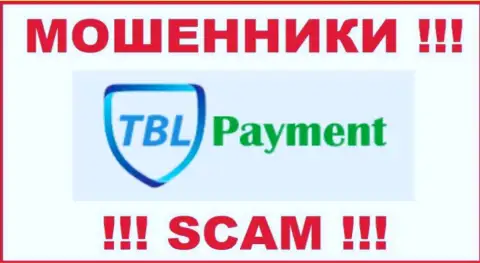 TBL Payment - ЛОХОТРОНЩИК !!! SCAM !!!