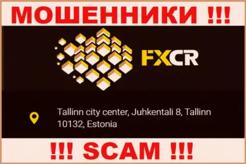 На web-сервисе FXCR нет правдивой инфы о официальном адресе регистрации организации - это МОШЕННИКИ !!!