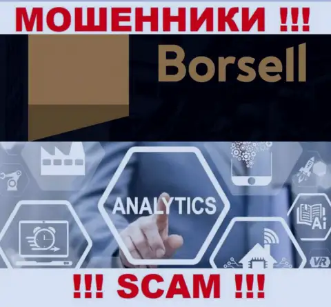 Воры Borsell, прокручивая свои грязные делишки в области Аналитика, дурачат доверчивых клиентов