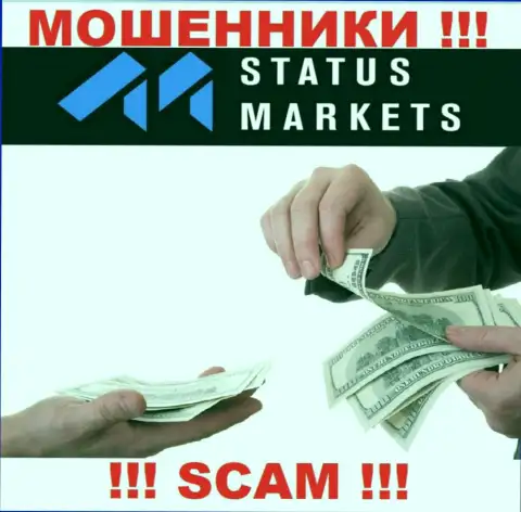 Опасно доверять internet мошенникам из дилингового центра StatusMarkets, которые требуют погасить налоги и проценты