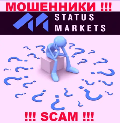 Пишите, если Вы стали жертвой неправомерных уловок StatusMarkets Com - расскажем, что надо предпринимать в этой ситуации