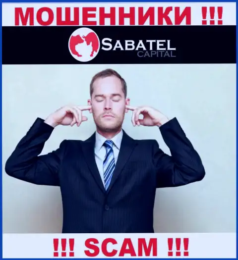 SabatelCapital легко присвоят Ваши денежные вклады, у них вообще нет ни лицензионного документа, ни регулятора