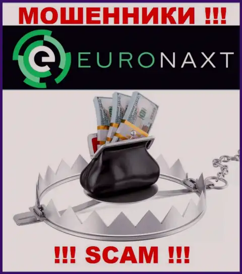 Не отдавайте ни копейки дополнительно в брокерскую организацию EuroNaxt Com - похитят все под ноль