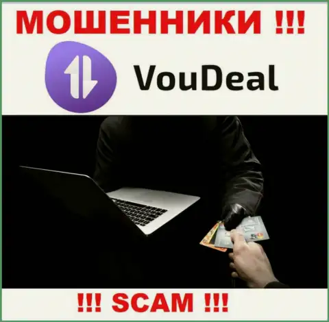 Вся работа VouDeal Com ведет к облапошиванию клиентов, так как это internet аферисты