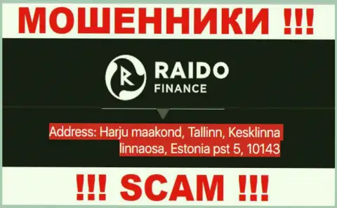 RaidoFinance - это очередной разводняк, юридический адрес компании - ненастоящий