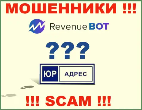 Мошенники Rev-Bot Com предпочитает анонимность, инфы касательно юрисдикции нигде нет