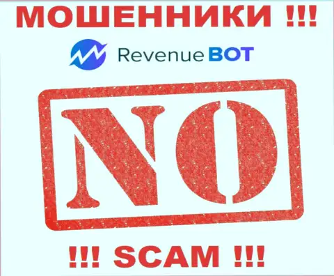 Единственное, чем заняты Rev Bot - это обворовывание клиентов, поэтому они и не имеют лицензионного документа