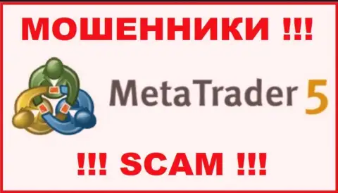 MetaTrader 5 - это ВОРЫ !!! SCAM !!!