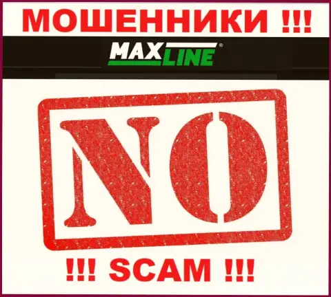 Мошенники Max Line работают незаконно, так как у них нет лицензии !!!