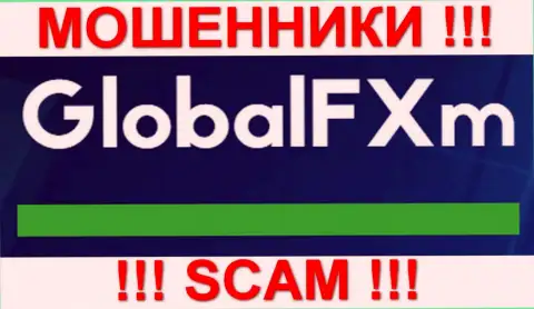 GlobalFXm Com - МОШЕННИКИ !!! СКАМ !!!